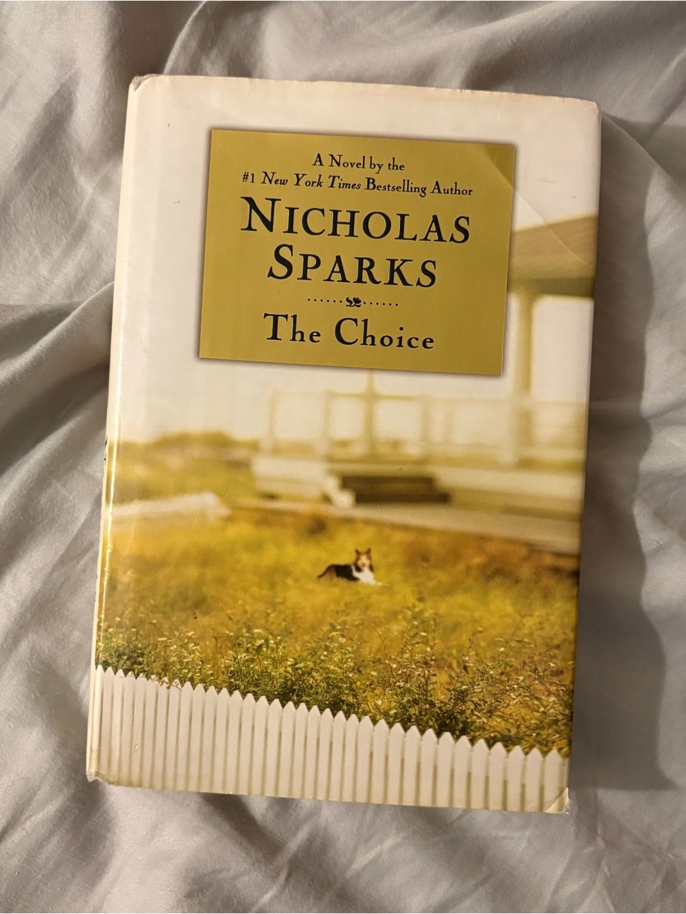 Nicholas Sparks The Choice Book Hardcover Novel